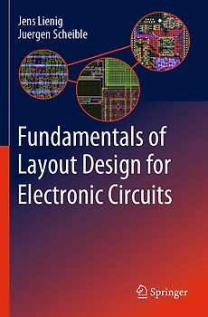 Fundamentals of Layout Design for Electronic Circuits