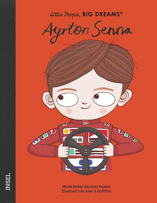 Ayrton Senna – Little People, BIG DREAMS (Deutsche Ausgabe)