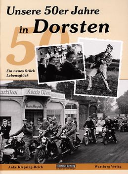 Unsere 50er Jahre in Dorsten