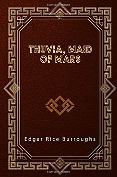 Thuvia, Maid of Mars