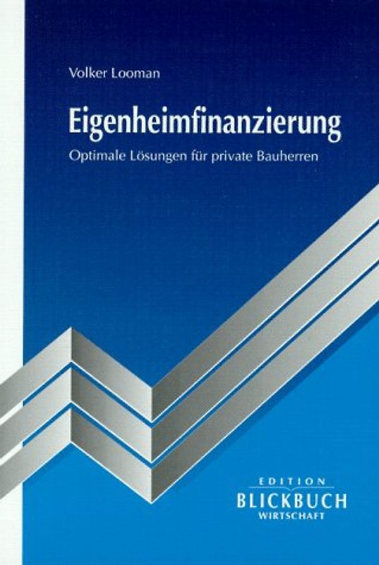 Eigenheimfinanzierung. Optimale Lösungen für private Bauherrn