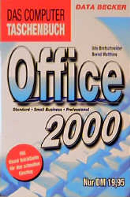 Office 2000. Standard, Small Business, Professional