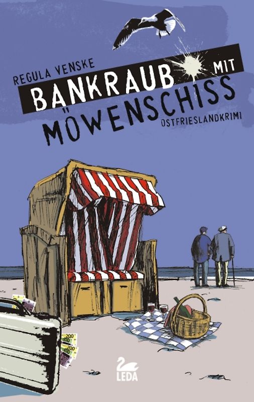 Bankraub mit Möwenschiss