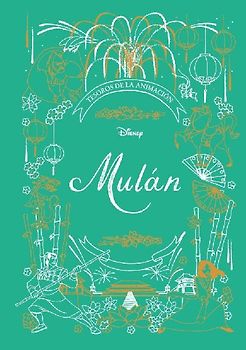 Mulán : tesoros de la animación