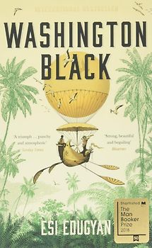 Washington Black - Esi Edugyan [Paperback]