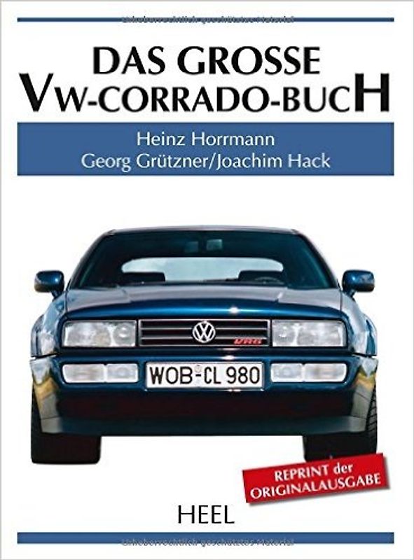 Das große VW-Corrado-Buch