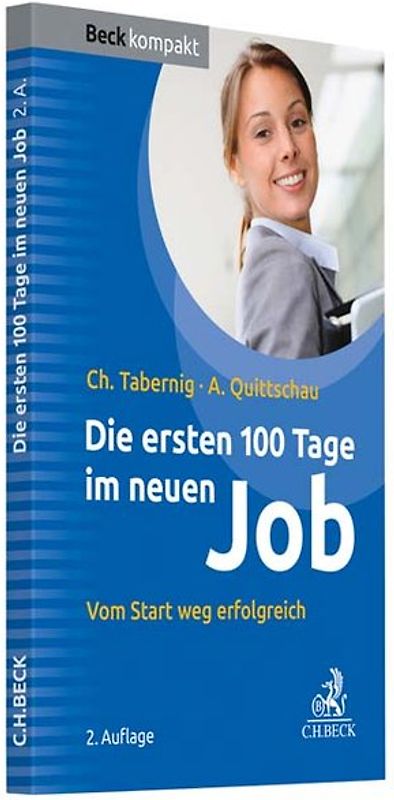 Die ersten 100 Tage im neuen Job