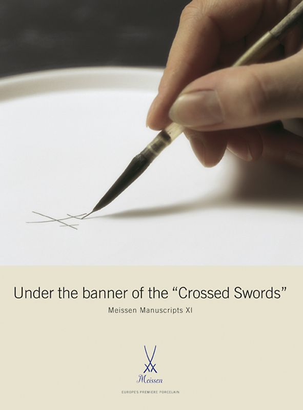 Under the banner of the "Crossed Swords