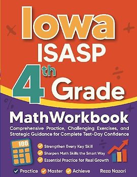 Iowa ISASP Grade 4 Math Workbook