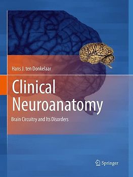 Clinical Neuroanatomy
