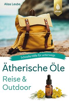 Ätherische Öle Reise und Outdoor