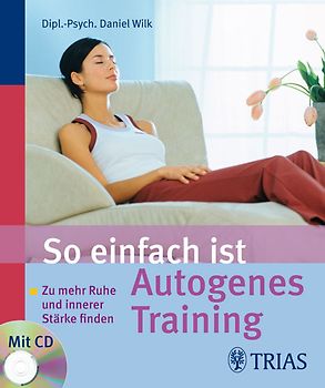 So einfach ist Autogenes Training