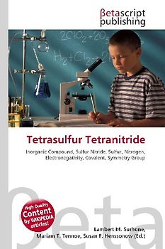 Tetrasulfur Tetranitride