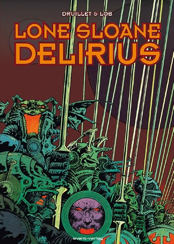 Lone Sloane - Delirius