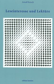 Leseinteresse und Lektüre