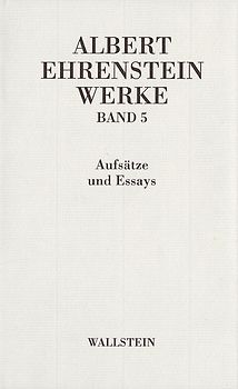 Werke V: Aufsätze und Essays