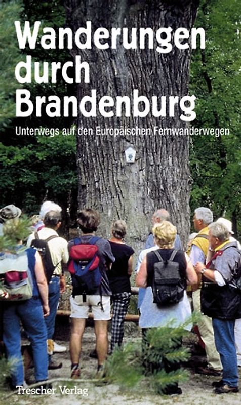 Wanderungen durch Brandenburg