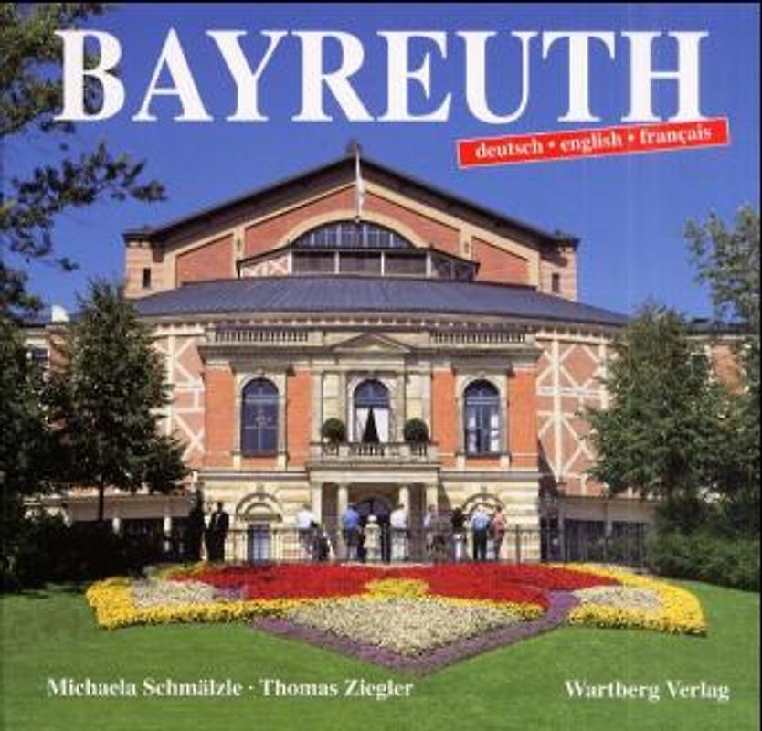 Bayreuth in Farbe