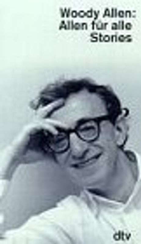 Allen für alle. Stories