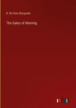 The Gates of Morning