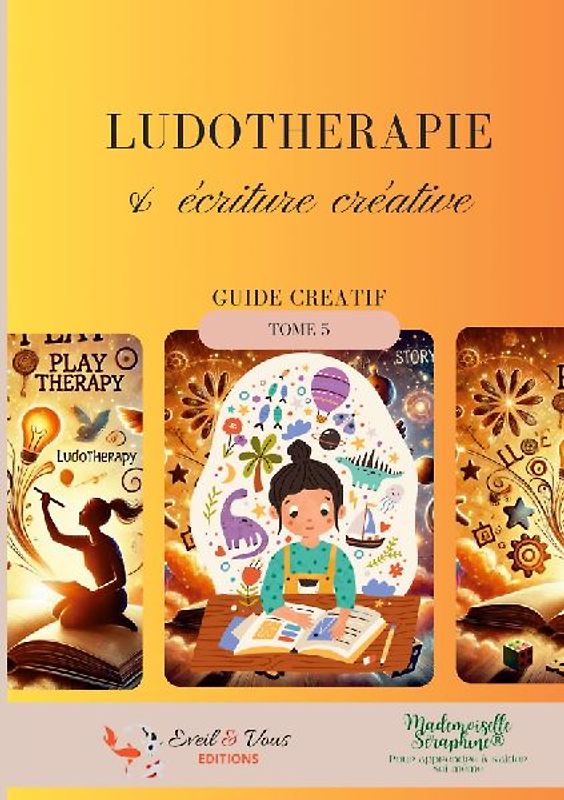 Ludothérapie & écriture créative