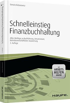 Schnelleinstieg Finanzbuchhaltung -mit Arbeitshilfen online