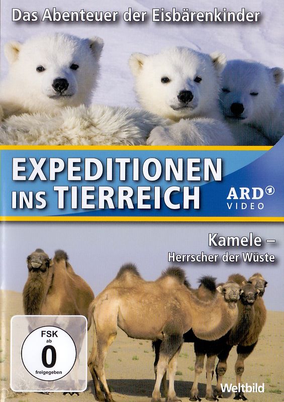 Expeditionen ins Tierreich: Das Abenteuer der Eisbärenkinder / Kamele - Herrscher der Wüste [Weltbild] DVD