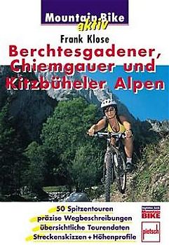 Berchtesgadener, Chiemgauer und Kitzbühler Alpen