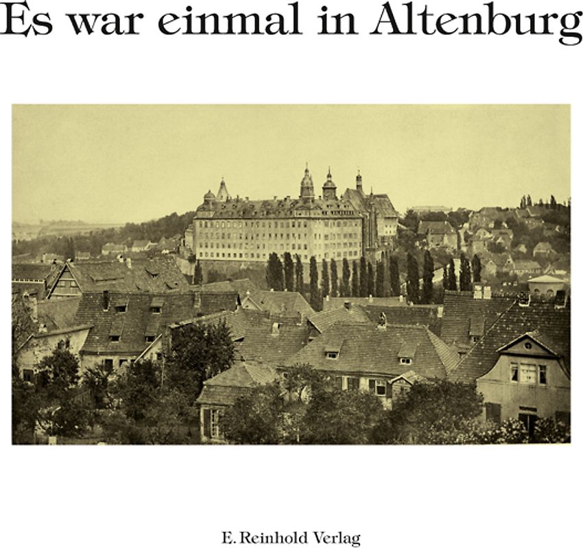 Es war einmal in Altenburg