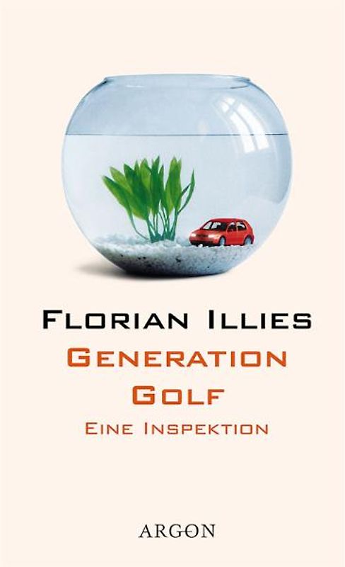 Generation Golf. Eine Inspektion