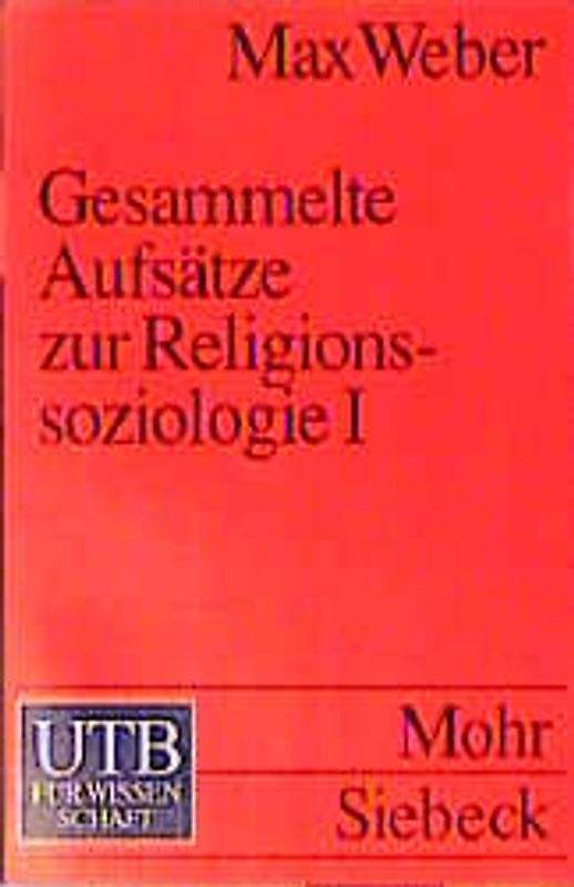 Gesammelte Aufsätze zur Religionssoziologie 1