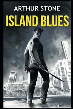 Island Blues (Foodstuffs LitRPG, Band 5)