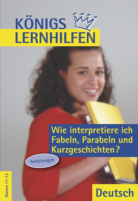 Wie interpretiere ich Fabeln, Parabeln und Kurzgeschichten?