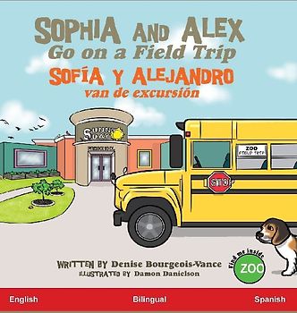 Sophia and Alex Go on a Field Trip