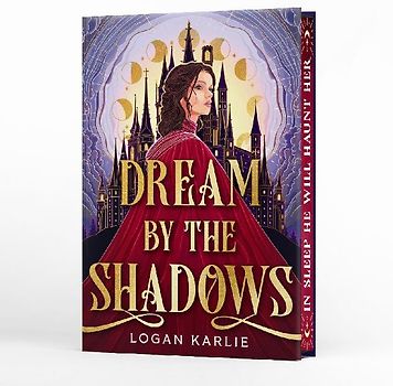 Dream by the Shadows (Deluxe Limited Edition)