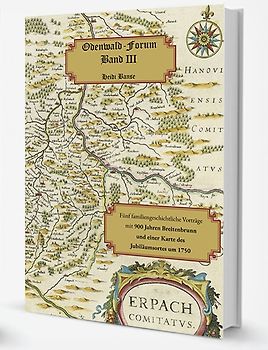 Odenwald-Forum Band III - Fünf familiengeschichtliche Vorträge