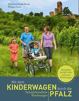 Mit dem Kinderwagen durch die Pfalz