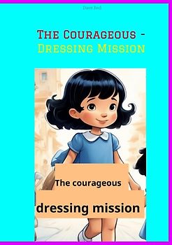 The Courageous - Dressing Mission