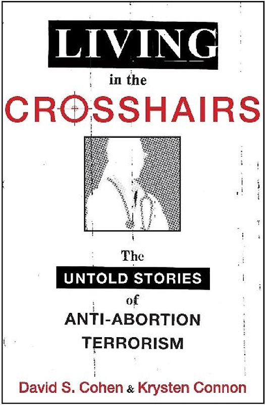 Living in the Crosshairs