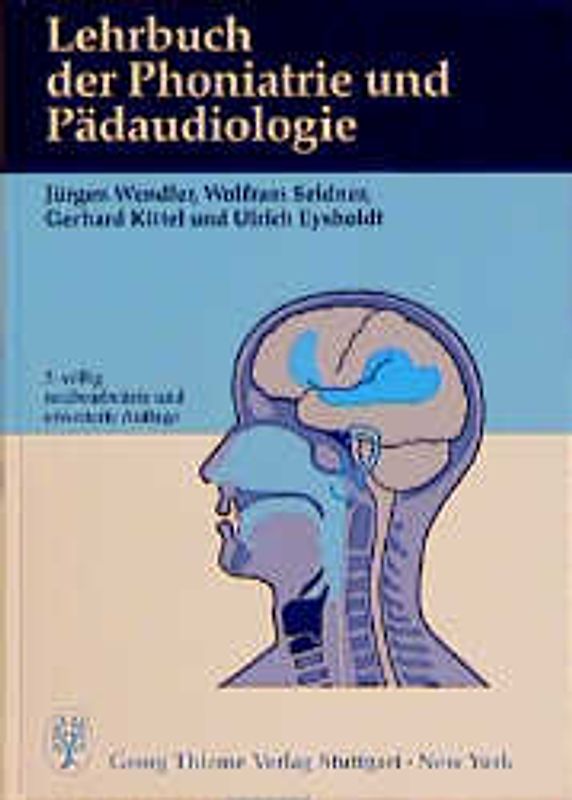 Lehrbuch der Phoniatrie und Pädaudiologie