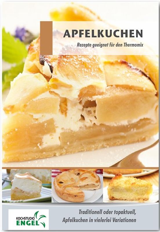 Apfelkuchen Rezepte geeignet für den Thermomix. traditionell oder topakuell Apfelkuchen in vielerlei Variationen