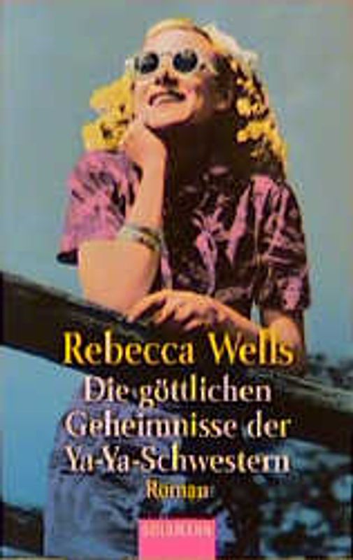 Die göttlichen Geheimnisse der Ya-Ya-Schwestern