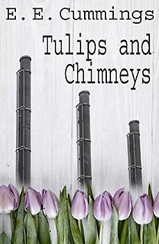 Tulips and Chimneys