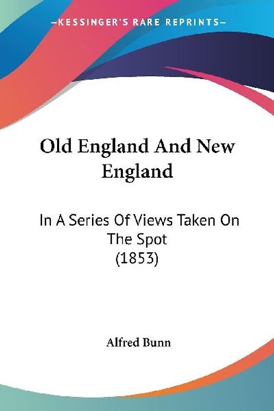 Old England And New England