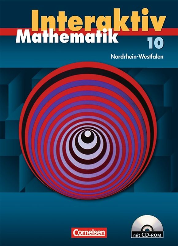 Mathematik interaktiv - Nordrhein-Westfalen / 10. Schuljahr - Schülerbuch mit CD-ROM