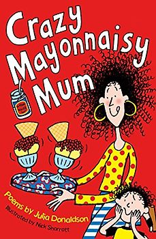 Crazy Mayonnaisy Mum (Aziza's Secret Fairy Door, 282)