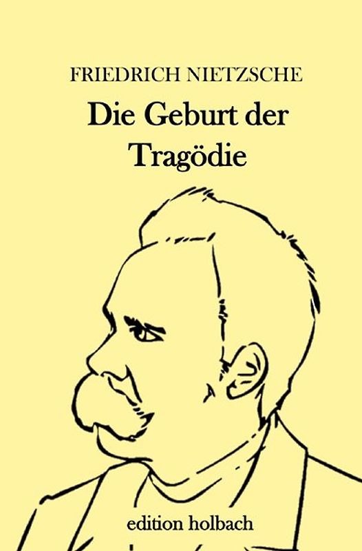 Die Geburt der Tragödie