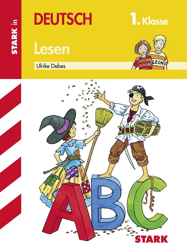STARK Lesen 1. Klasse - Training Grundschule - Grundwissen, Aufgaben und Lösungen
