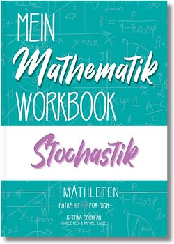 DIE MATHLETEN Mein Mathematik Workbook - Stochastik