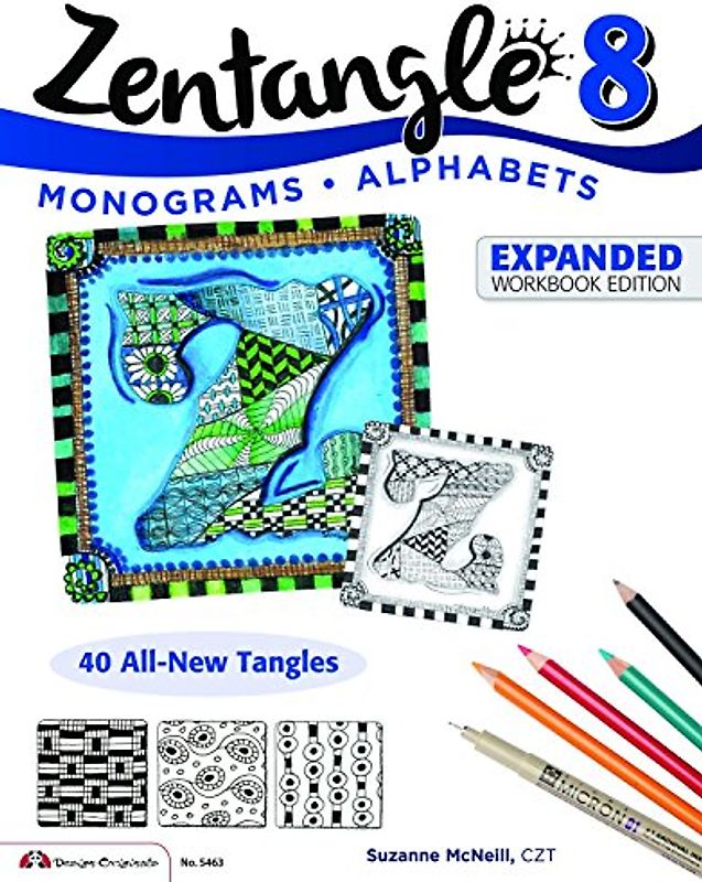 Zentangle 8, Expanded Workbook Edition - McNeill, Suzanne